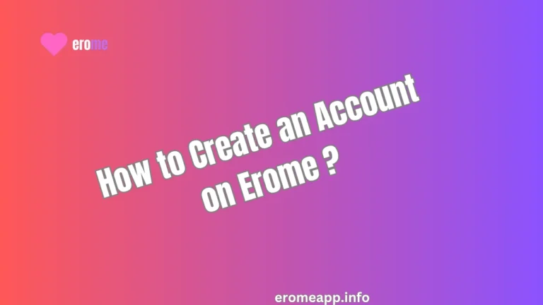 How to Create an Account on Erome