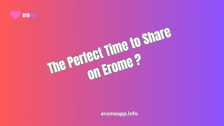 The Perfect Time to Share on Erome